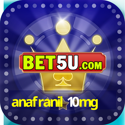 anafranil 10mg